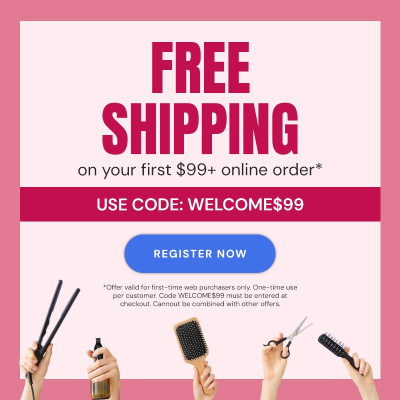 FREE Shipping at $99 on your 1st order