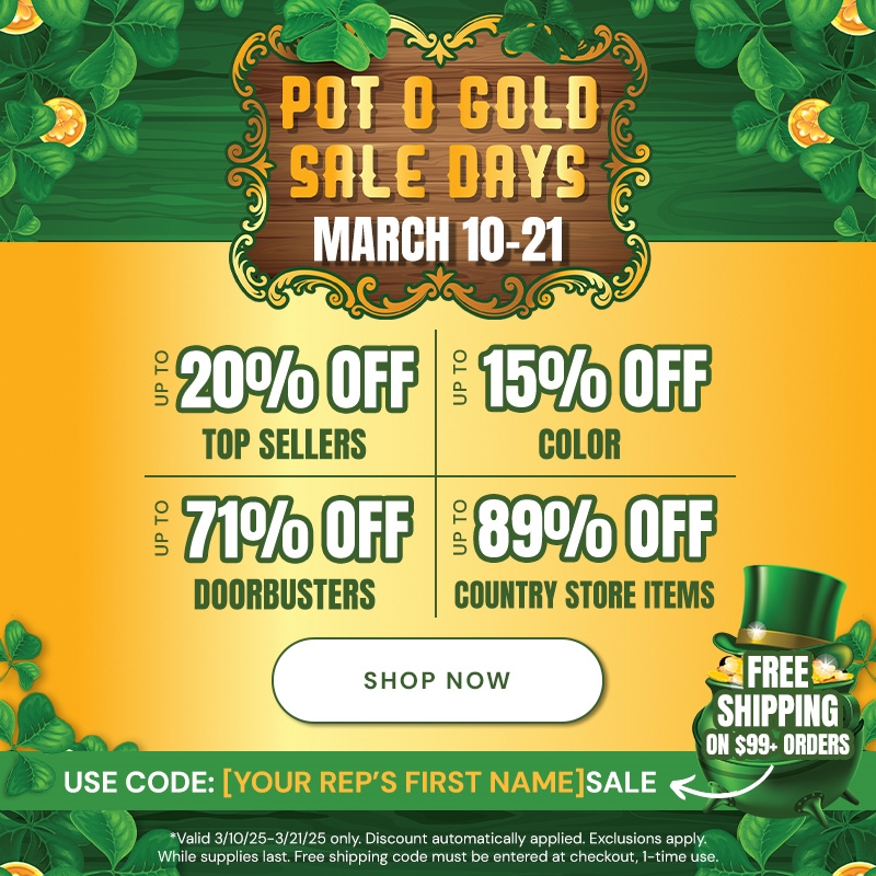 Pot Of Gold Sale 3/10-3/21